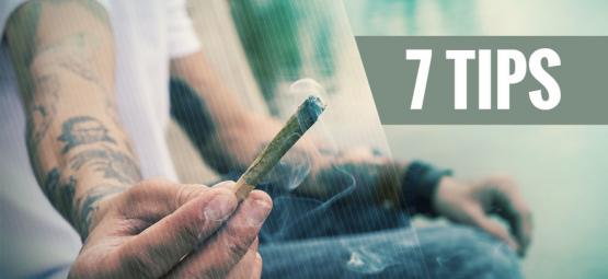 7 vinkkiä ensikertalaiselle kannabiksen polttajalle
