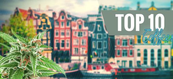 Top 10 coffeeshop-kannabislajikkeet