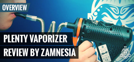 Plenty-vaporizerin arvostelu (Zamnesia)